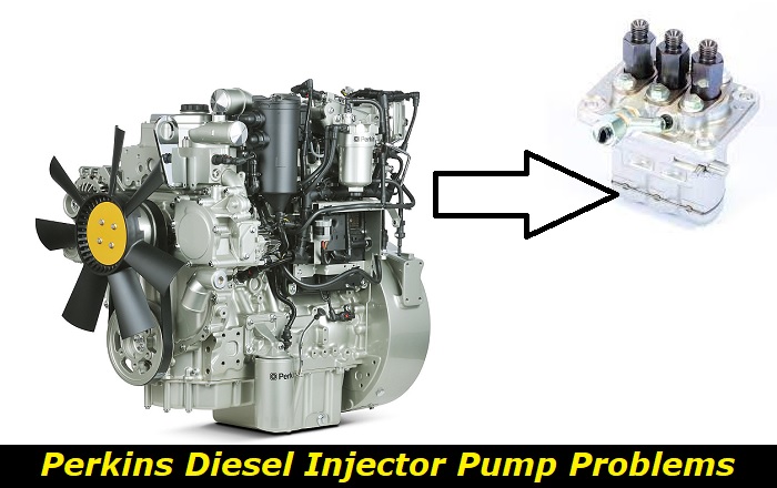 perkins diesel injector pump failure